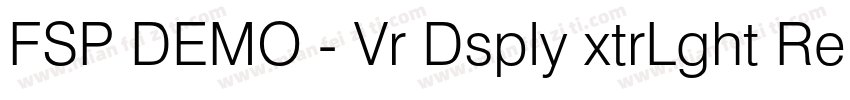 FSP DEMO - Vr Dsply xtrLght Regular字体转换
